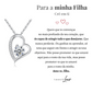 Colar Amor-Eterno™ para a minha Filha (com dedicatória especial)