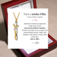 Colar Abraço-Infinito® para a minha Filha (com dedicatória e caixa de madeira com luz)